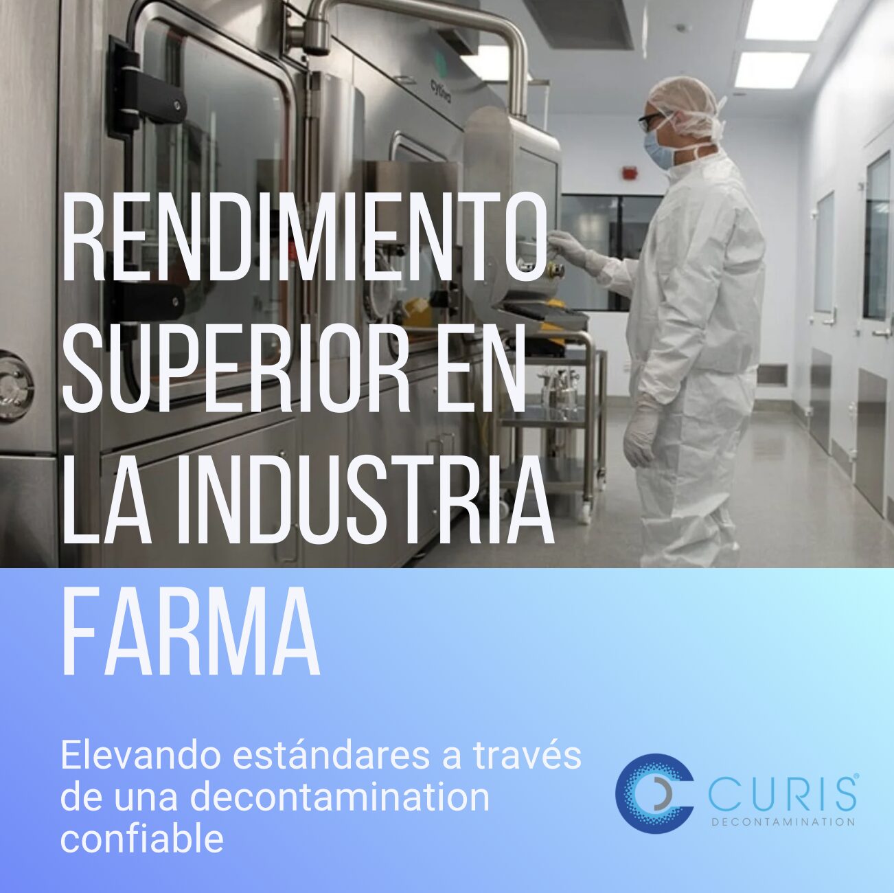 Descontaminación Hybrid Hydrogen Peroxide para la industria farmacéutica