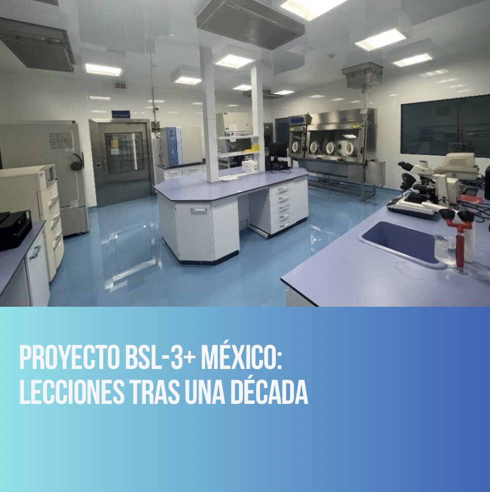 Articulo sobre el proyecto BSL-3+ en México