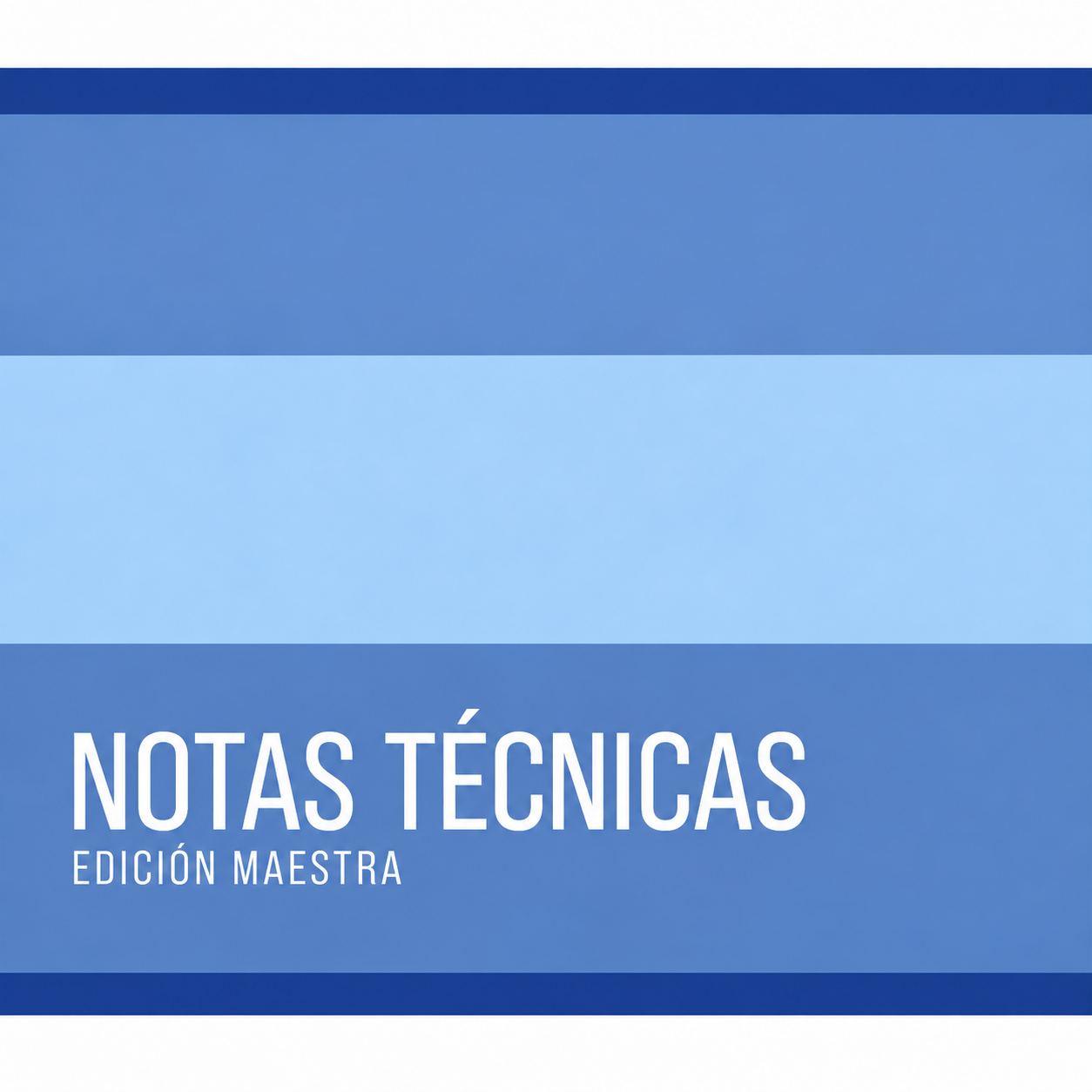Notas Técnicas BioLab · Edición Maestra 2026