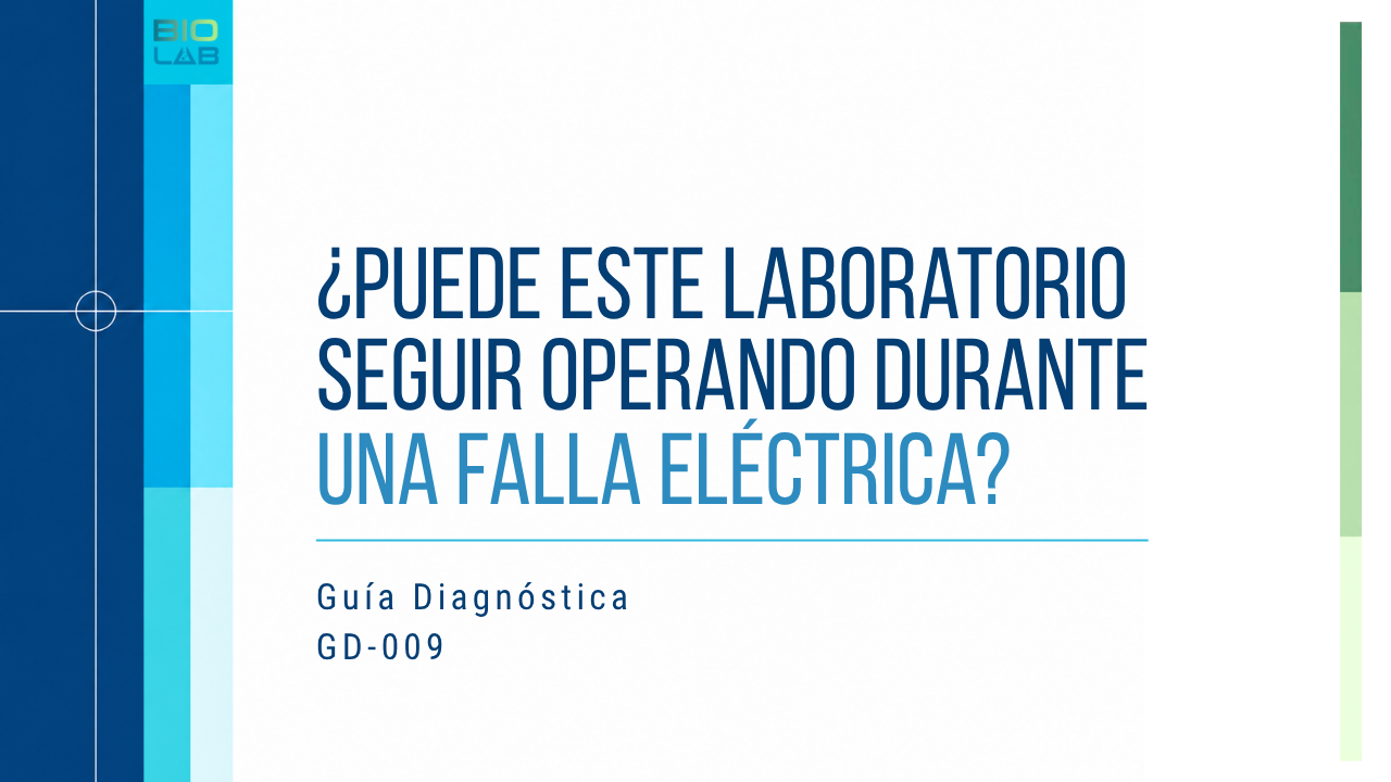 Guía Diagnóstica GD-009 · ¿Puede este laboratorio seguir operando durante una falla eléctrica?
